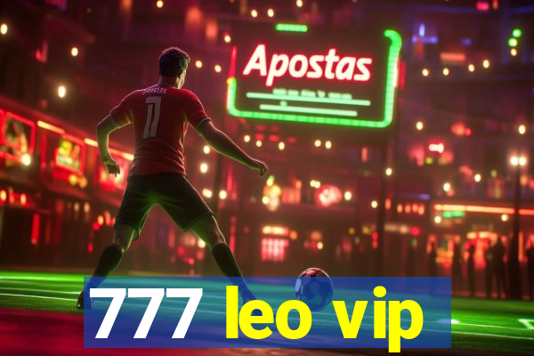 777 leo vip